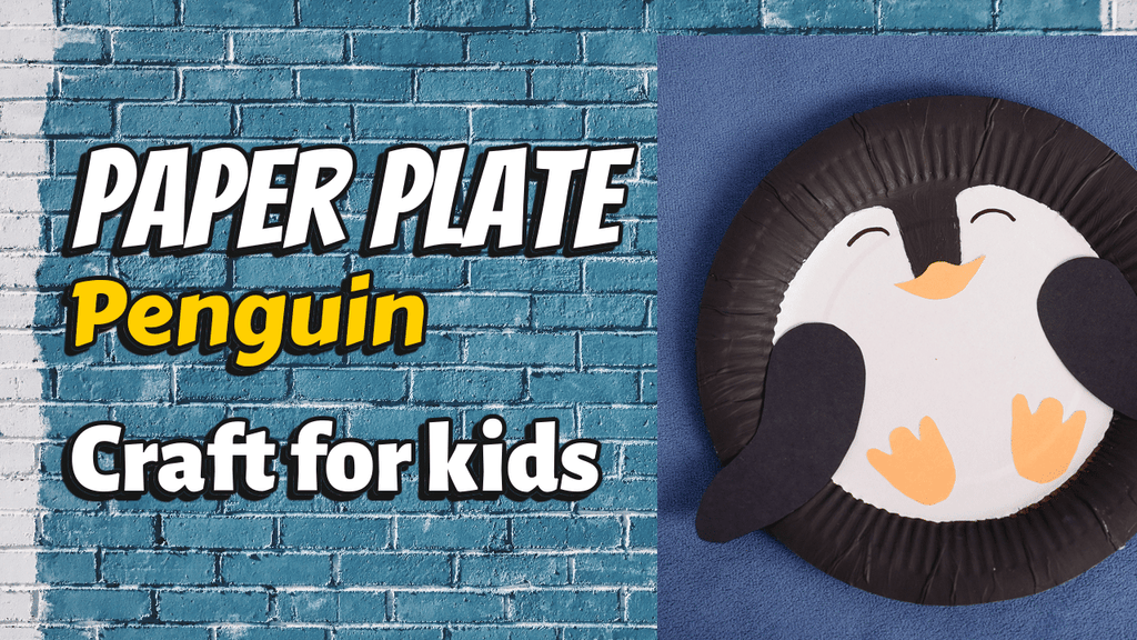 DIY Craft: How to Make a Paper Plate Penguin Craft