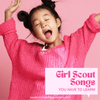 Girl Scout Songs You Have to Learn