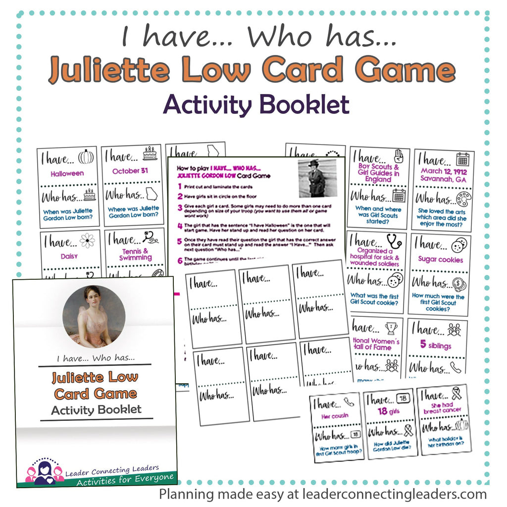 I Have… Who Has… Juliette Gordon Low Card Game