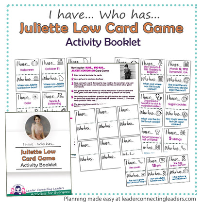 I Have… Who Has… Juliette Gordon Low Card Game