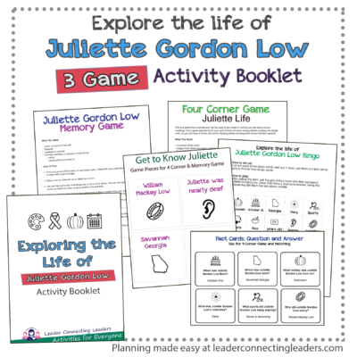 3 Games to Explore the Life of Juliette Gordon Low Activity Booklet